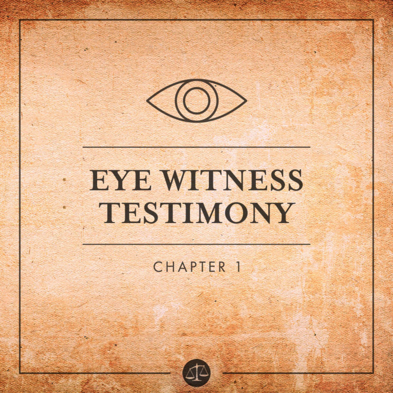 Episode 1 Eyewitness Testimony